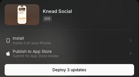 Knead's Publish menu in Vibecode with Install it on your iPhone, Publish to App Store and a Deploy 3 updates button