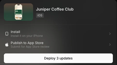 Juniper's Publish menu in Vibecode with Install it on your iPhone, Publish to App Store and a Deploy 3 updates button