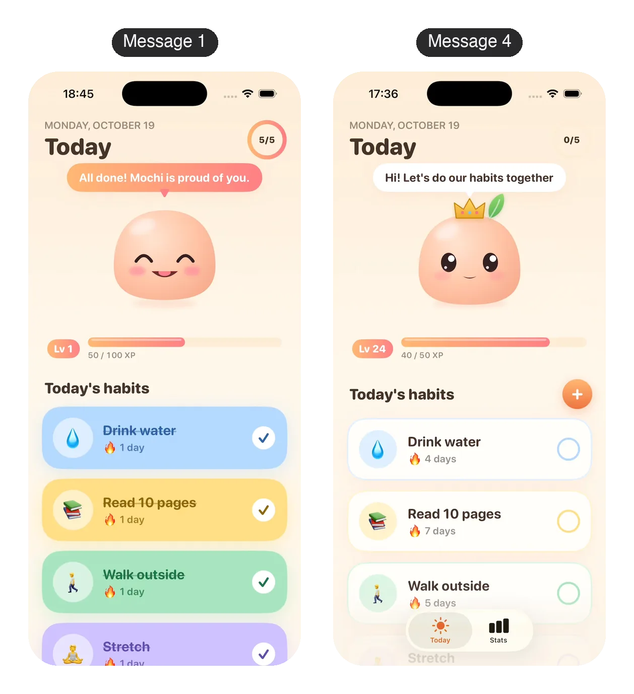 Mochi after message 1, a plain peach blob at level 1, next to Mochi after message 4, wearing a gold crown and a green leaf at level 24